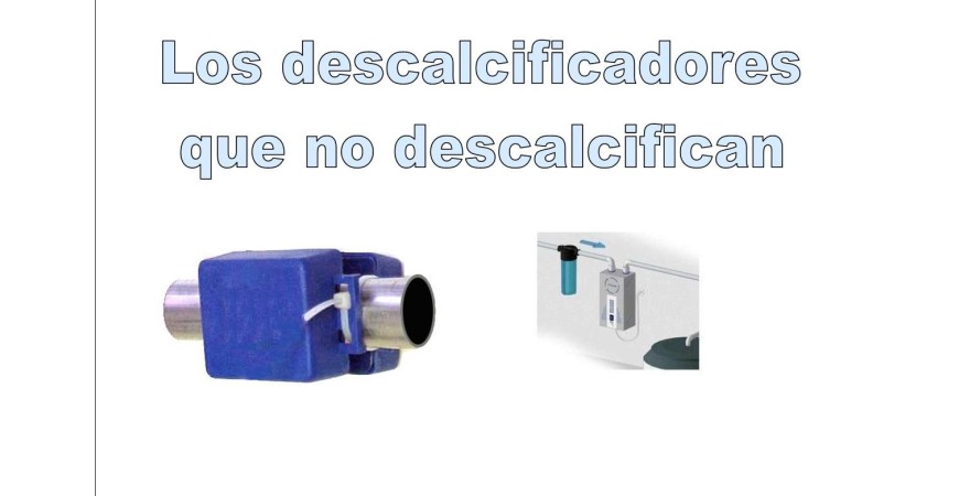 Los falsos descalcificadores.